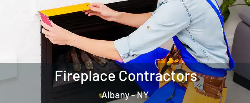  Fireplace Contractors Albany - NY