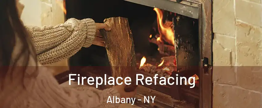  Fireplace Refacing Albany - NY