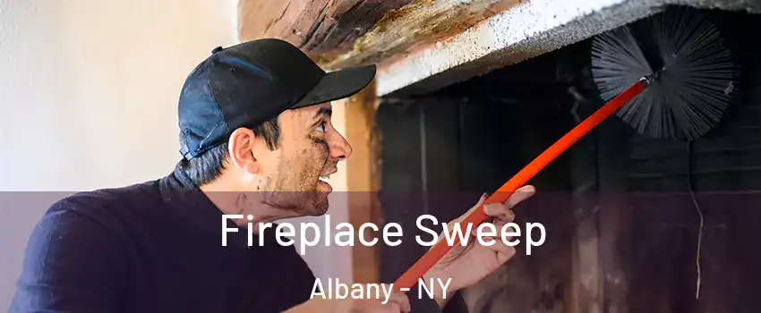  Fireplace Sweep Albany - NY