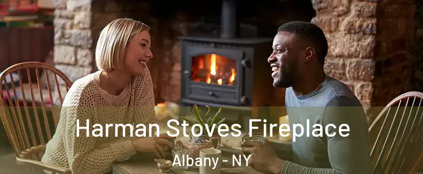  Harman Stoves Fireplace Albany - NY