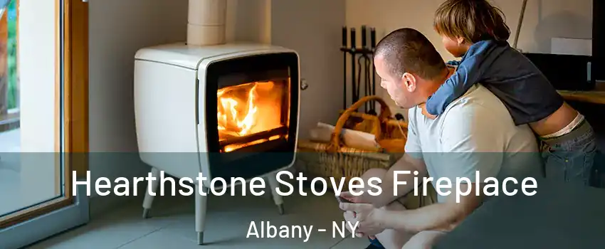  Hearthstone Stoves Fireplace Albany - NY